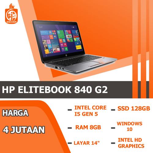 Laptop Hp Elitebook 840 G2 Core i5 gen /8gb/128gb di Sis Comp Official  Tokopedia