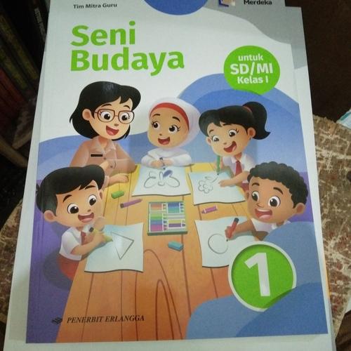 Jual SENI BUDAYA untuk SD kelas 1 Erlangga Kurikulum Merdeka - Jakarta ...