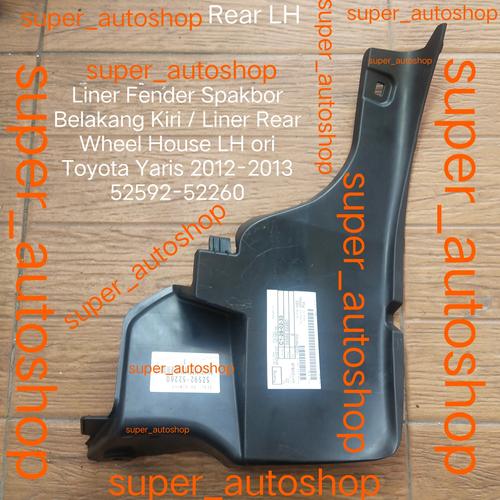 Jual Liner Fender Rear Belakang Kiri LH Yaris 2012-2013 ori 52592-52260 ...