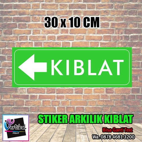 Jual Stiker Rambu Arah KIblat Sholat Acrylic Akrilik 2 mm Sticker 30x10 ...
