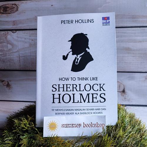 Jual HOW TO THINK LIKE SHERLOCK HOLMES - Kab. Bantul - summer-bookshop | Tokopedia