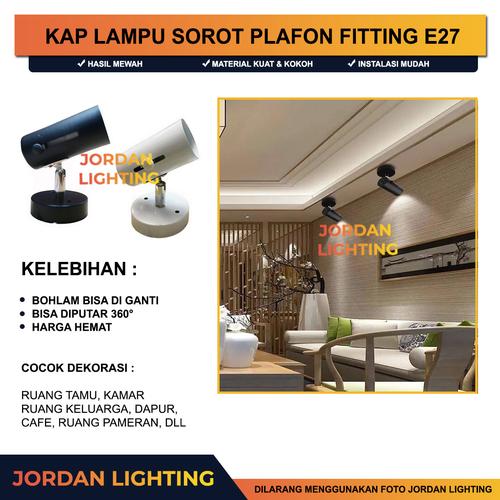 Jual Kap Rumah Lampu Sorot Plafon Spot Light Fitting E27 - Tanpa Bohlam ...