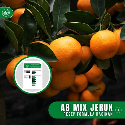 Jual Resep AB Mix Jeruk Formula Racikan Nutrisi Pupuk Buah Jeruk - Kab ...