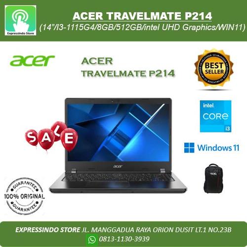 Jual ACER TRAVELMATE P214 (14”/i3-1115G4/8GB/512G/intel UHD Graphics ...