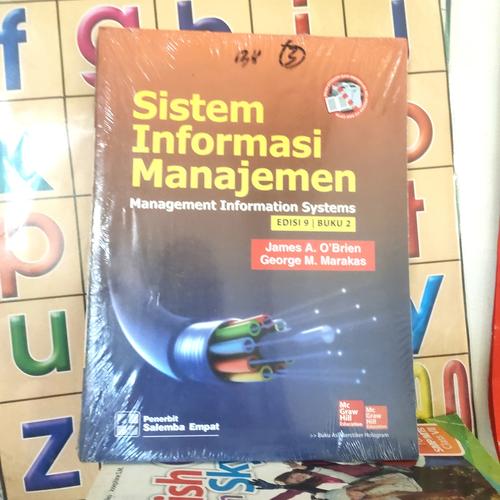 Jual SISTEM INFORMASI MANAJEMEN EDISI 9 BUKU 2 OLEH JAMES O BRIEN ...