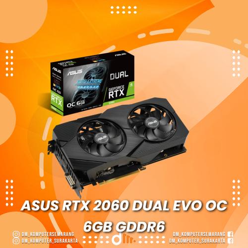 ASUS RTX 2060 DUAL EVO OC 6GB GDDR6 VGA CARD NVIDIA di Jm Komputer  Semarang Tokopedia