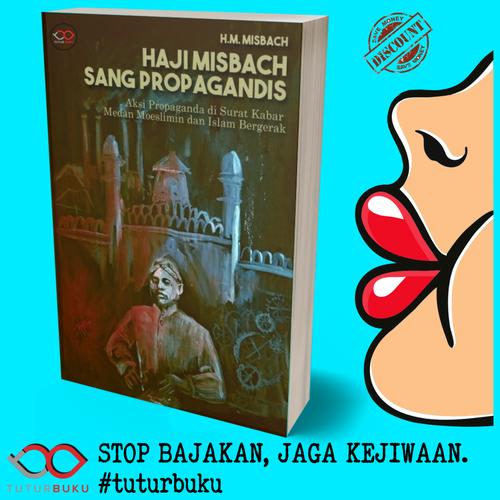 Misbach Jual Haji Misbach Sang Propagandis - H M Misbach - Kota Yogyakarta ...