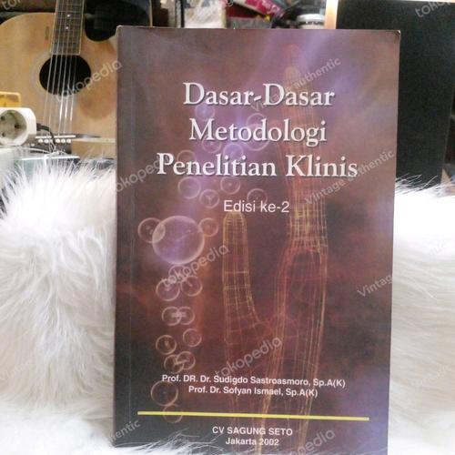 Jual dasar dasar metodologi penelitian klinis edisi ke 2 - Jakarta ...