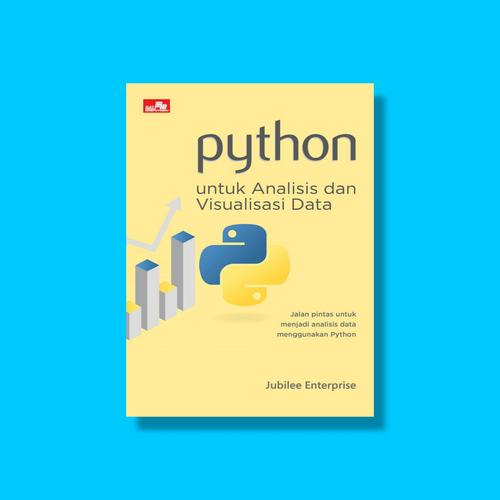 Jual Python Untuk Analisis Dan Visualisasi Data - Jakarta Barat ...