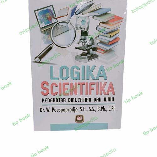 Jual Buku Logika Scientifika Pengantar Dialektika Dan Ilmu Jakarta