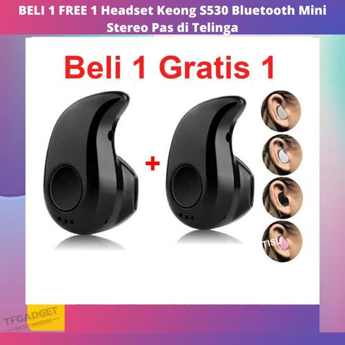 Promo BELI 1 FREE 1 Headset Keong S530 Bluetooth Mini Stereo Pas di