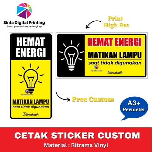 Jual Cetak Sticker Matikan Lampu Saat Tidak Digunakan Custom / Stiker ...