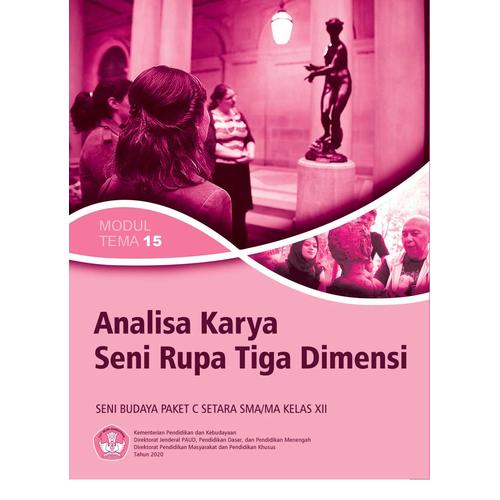 Promo Seni Budaya C15 [Analisa Karya Seni Rupa Tiga Dimensi] - Kab