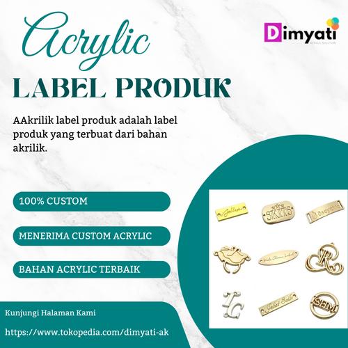 Jual ACRYLIC LABEL PRODUCT / AKRILIK LABEL PRODUK / CUSTOM - Kab ...