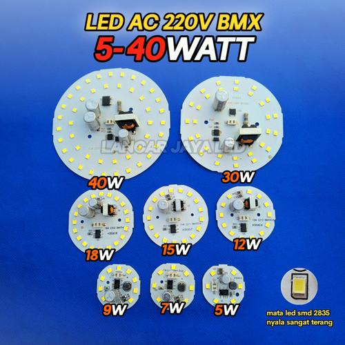 Jual PCB LED AC BMX - 5w 7w 9w 12w 15w 18w 30w 40w ~Lancar Jaya Led ...