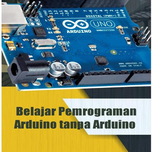 Tokopedia Arduino Jual Buku Belajar Pemrograman Arduino tanpa Arduino - Kota Makassar ...
