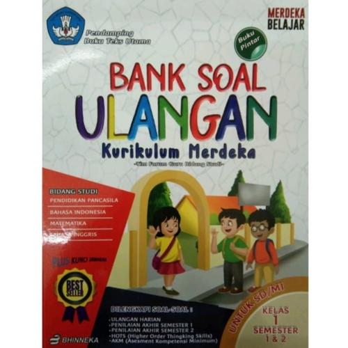 Membantu Si Kecil Meraih Sukses di Kelas 1: Mengapa Buku Bank Soal Ulangan SD Kelas 1 Penting dan Bagaimana Memanfaatkannya