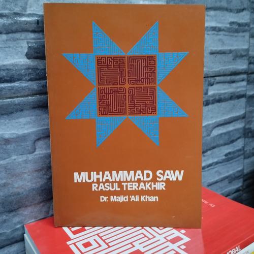 Muhammad Ali Rasool Jual Buku Muhammad SAW Rasul Terakhir Lengkap by Dr Majid Ali Khan ...