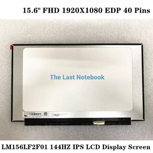 Display LCD 15,6" Full HD IPS 144Hz | Compatibile Con LM156LF2F-01 | Pannello Sostitutivo Per Laptop Gaming