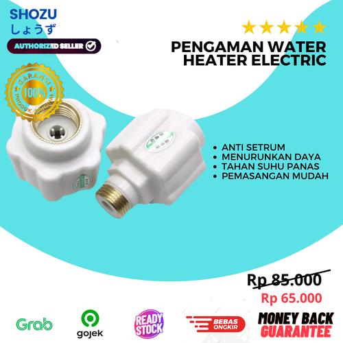 Pengaman Water Heater Anti Setrum Listrik Safety Anti Electric ORIGINA di  Shozu Shopping Solutions Jkt Tokopedia