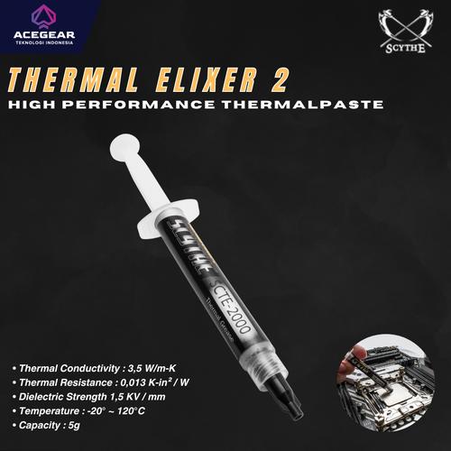 Promo SCYTHE Thermal Elixir 2 High Perfomance Thermal Paste Jakarta Pusat Acegear Official