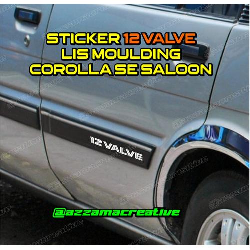 Sticker 12 Valve Jual Stiker 12 Valve List Moulding For Toyota Corolla SE Saloon - Kab ...