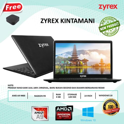 Promo LAPTOP ZYREX KINTAMANI AMD A9 9400 RAM4GB 128SSD RADEON R5 W10 14