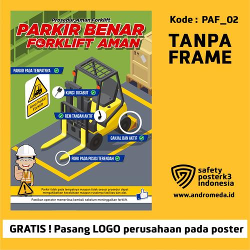 Jual Safety Poster K3 Parkir Benar Forklift Aman 42x30 Cm Kota Jual Safety Poster K3 Parkir Benar Forklift Aman 42x30 Cm Kota