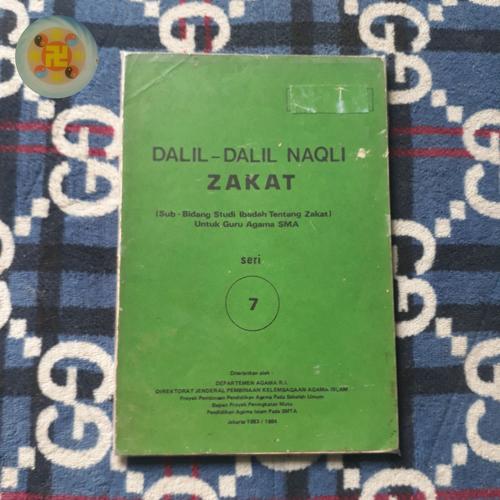 Jual Buku Dalil Dalil Naqli Zakat 1984 Bidang Studi Ibadah untuk Guru ...