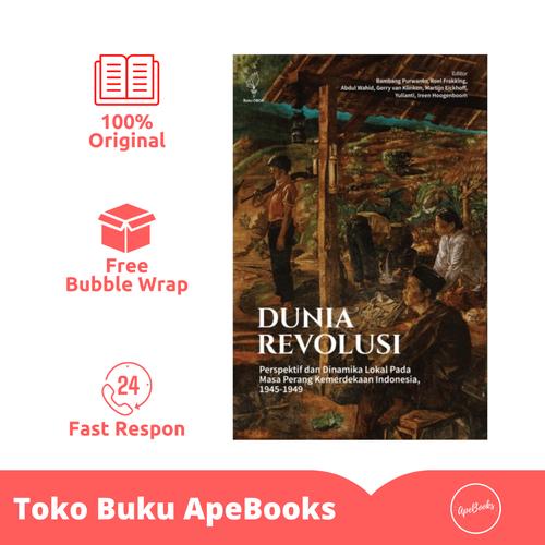 Jual Buku Dunia Revolusi Perspektif dan Dinamika Lokal (Original) - Kab ...