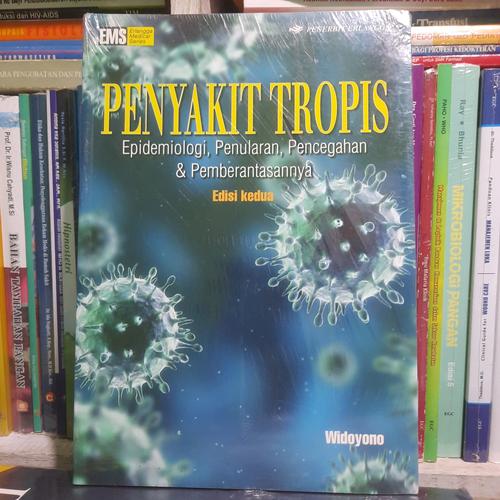 Jual ORIGINAL PENYAKIT TROPIS EPIDEMIOLOGI, PENULARAN, PENCEGAHAN ...