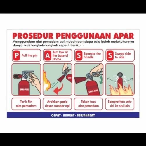 Jual Stiker PROSEDUR PENGGUNAAN ALAT APAR PEMADAM API RINGAN sgin rambu ...