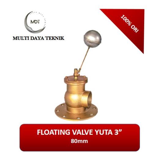 Jual FLOATING VALVE YUTA ORIGINAL 3" (Inch) JIS 10K Kab. Bekasi