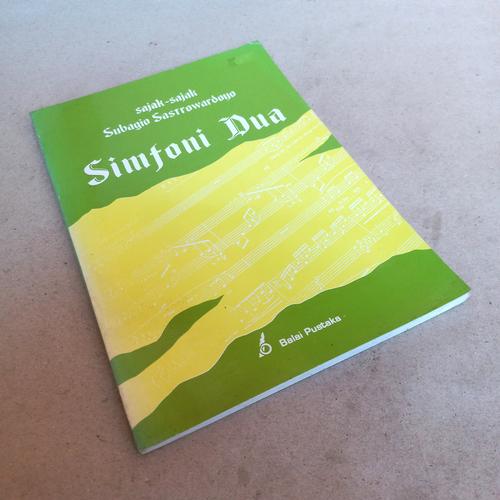 Jual Buku Sastra - Sajak Sajak Subagio Sastrowardoyo Simfoni Dua - Kab ...