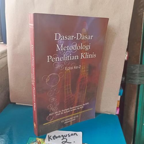 Jual Buku Dasar dasar metodologi penelitian Klinis edisi ke 2 - Kota ...