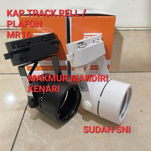 Kap Rell Track Jual KAP LAMPU REL SOROT MR16 / TRACK LIGHT RELL MR 16 PLAFON SNI ...