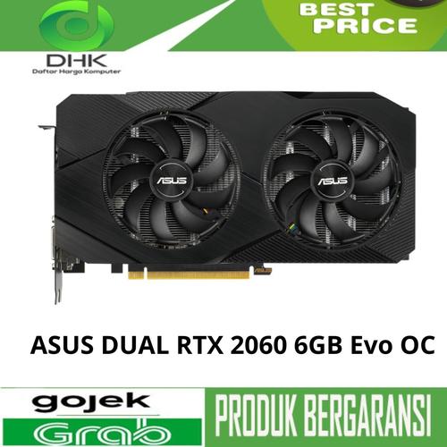 VGA ASUS DUAL RTX 2060 6GB Evo OC di Daftar Harga Komputer Tokopedia