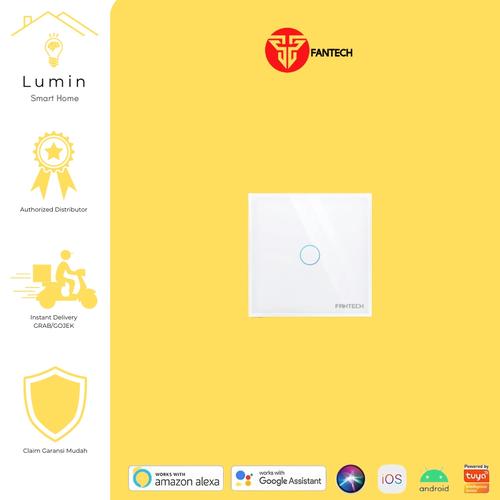 Promo FANTECH Saklar Smart Life Wall Switch 1 Tombol Touch WiFi SWS0101 Kota Surabaya