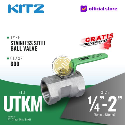 Utkm Promo Ball Valve SUS316 KITZ Fig. 600 UTKM , Drat / Screw - 1/2