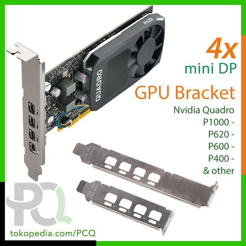 Staffa Basso Profilo Per NVIDIA Quadro P400 P600 P620 P1000 K1200 NVS510 – Unbranded