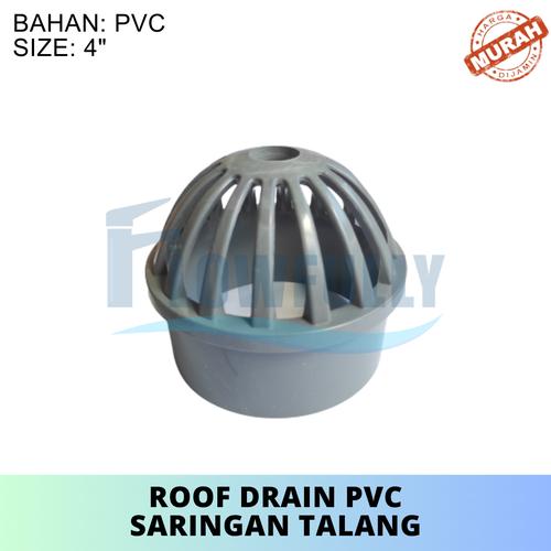 Jual ROOF DRAIN PVC 4 INCH SARINGAN TALANG DAK AFUR DRAINASE ATAP Kota Surabaya flowfully