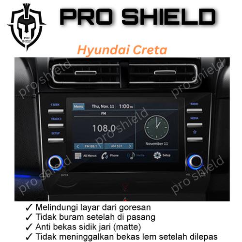 Jual Anti Gores Head Unit Hyundai CRETA - GLOSSY - Kab. Bekasi - PRO ...