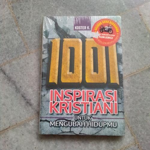 Jual 1001 INSPIRASI KRISTIANI UNTUK MENGUBAH HIDUPMU (KOSTER K