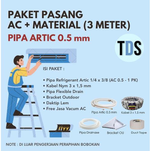 Promo Paket Pasang AC 1/2 PK - 1 PK + Material (3 Meter) - PIPA ARTIC 0