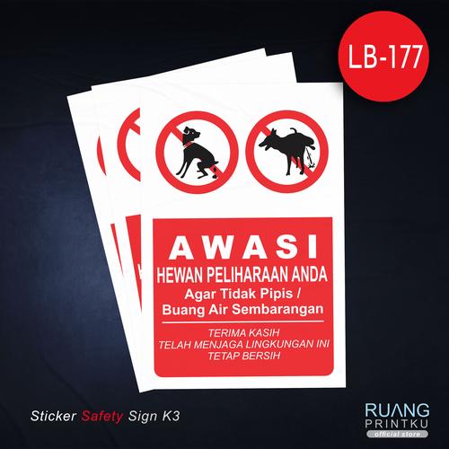 Tanda Rambu Hewan Jual Sticker Safety Sign K3 Rambu Awasi Hewan Peliharaan Anda - Jakarta ...