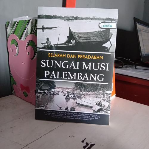 Palembang: Sejarah dan Kuliner Khas di Tepian Sungai Musi - Featured Image