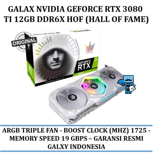 Promo Vga Galax Nvidia Geforce Rtx 3080 Ti 12gb Ddr6x Hall Of Fame