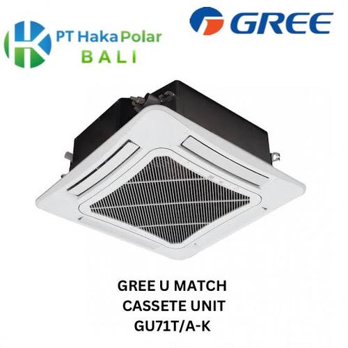 Jual AC Gree Cassette / Ceiling 3 PK GU71T AK Standard U Match Kota