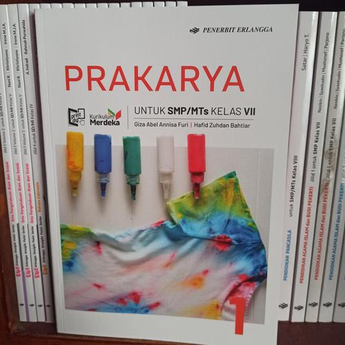 Jual BUKU PRAKARYA KELAS 1 7 VII SMP ERLANGGA KURIKULUM MERDEKA ...