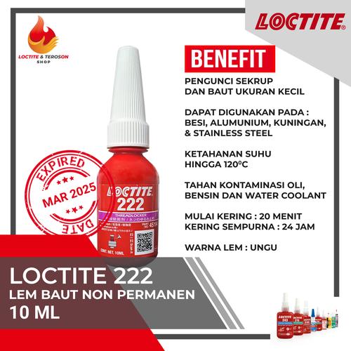 Jual LEM BAUT NON PERMANEN LOCTITE THREADLOCKER 222 LOW STRENGTH 10ML